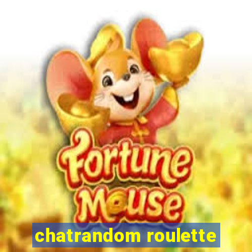 chatrandom roulette